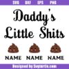 Daddy's-little-shits-svg,-dad-with-names-svg,-fathers-day-svg