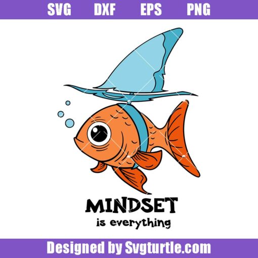 Mindset-is-everything-svg,-shark-svg,-motivational-svg
