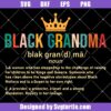 Juneteenth Family Black Grandma Svg