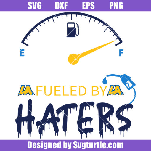 Chargers Fueled By Haters Svg, Chargers Football Svg, Chargers Fan Svg