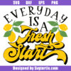 Everyday Is A Fresh Start Svg, Lemonade Svg, Summer Svg