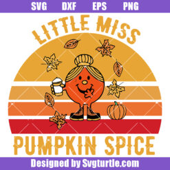 Little Miss Pumpkin Spice Svg, Little Miss Thanksgiving Svg (1)