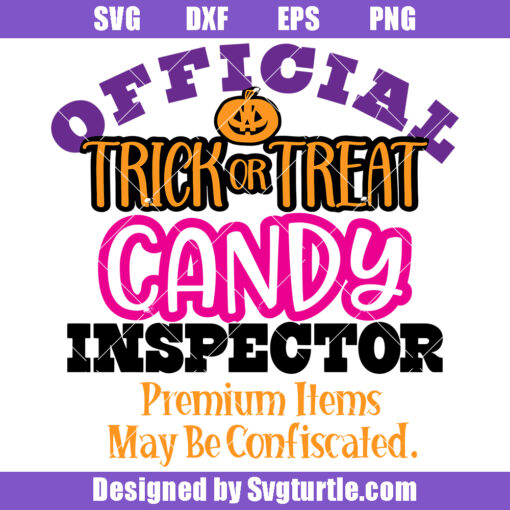 Trick or Treat Candy Inspector Halloween Svg