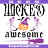 Wicked Awesome Svg, Halloween Svg, Trick Or Treat Svg