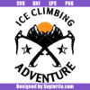 Ice Climbing Adventure Svg