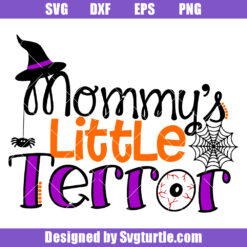 Mommys Little Terror Svg
