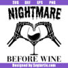 Nightmare Before Wine Svg