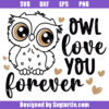 Owl Love You Forever Svg, Cute Cute Owl Svg, Cute Animal Svg