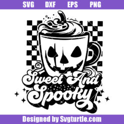 Pumpkin Spice Latte Lover or Addict Svg, Sweet and Spooky Svg