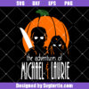 The Adventures Of Michael Laurie Halloween Svg, Halloween Movies Svg