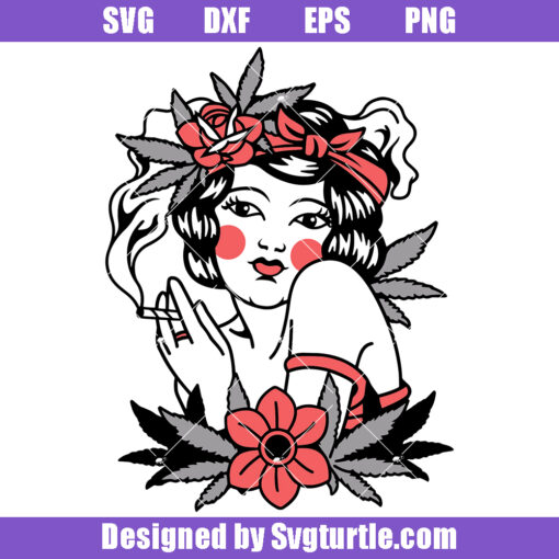 Girl Smoking Weed Tattoo Style Svg, Cannabis Girl Svg (1)