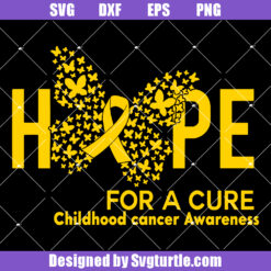 Hope For Cure Childhood Cancer Awareness Svg, Hope Butterfly Svg
