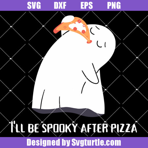 I'll Be Spooky After Pizza Svg