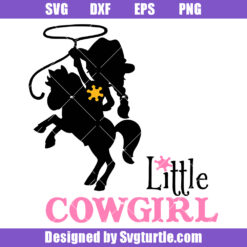 Little Cowgirl Svg