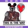 Mandalorian Mouse Ears Svg, This Is The Way Svg, Star Wars Svg