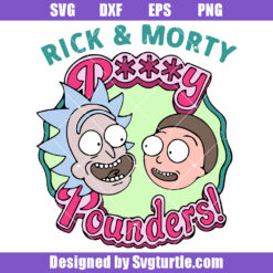 Rick And Morty Pusssy Pounders Svg