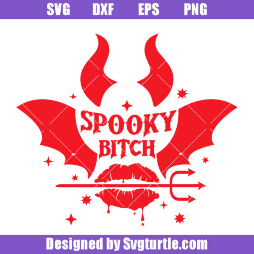 Spooky Bitch Svg
