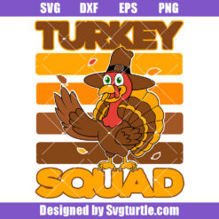 Turkey Squad Svg
