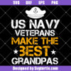 Us Navy Veterans Make The Best Grandpa Svg, Grandpa Veteran Svg