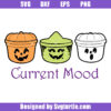 Witch Ghost Pumpkin Current Mood Svg, Funny Halloween Svg