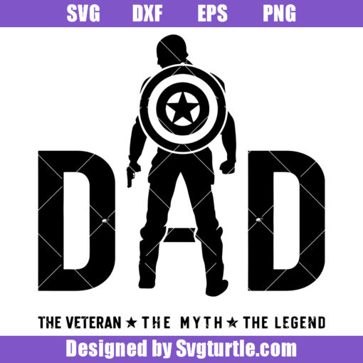 Dad Veteran Svg, The Veteran The Myth The Legend Svg, Memorial Day Svg