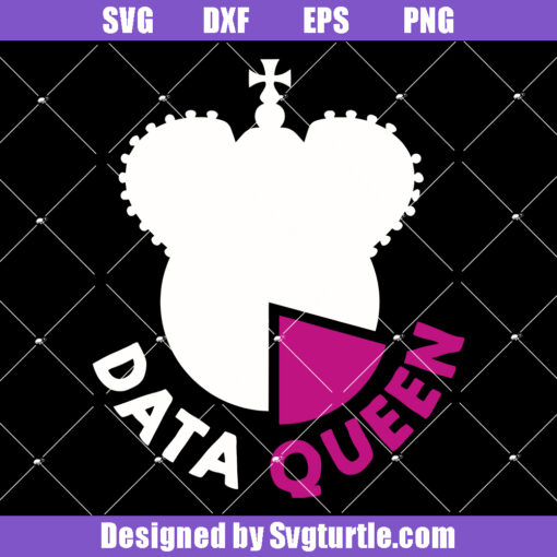 Data Queen Svg,
