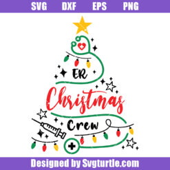 ER Christmas Crew Svg
