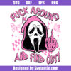 Fuck Around And Find Out Scream Ghost Svg, Halloween Ghost Svg