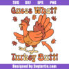 Guess What Turkey Butt Svg, Funny Thanksgiving Turkey Svg
