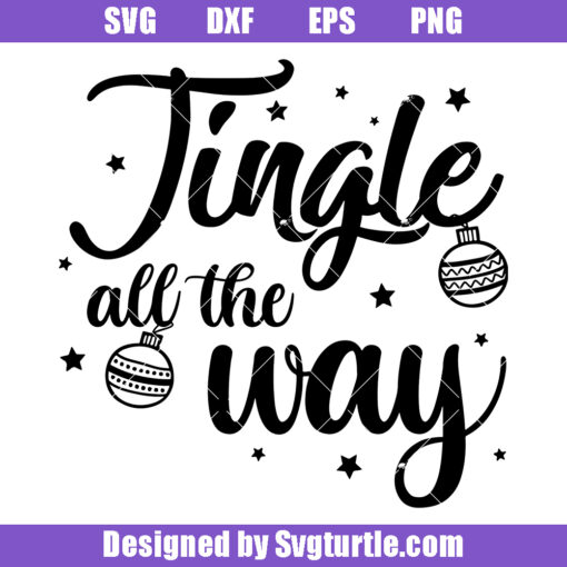 Jingle All The Way Svg