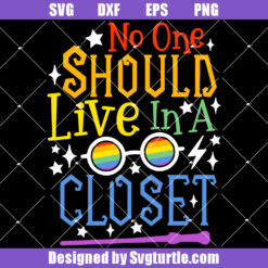 No One Should Live In A Closet Svg, Lgbt Rights Svg, Gender Equality Svg