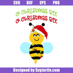 O Christmas Bee Svg
