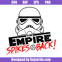 The Empire Volleyball Svg, Stormtrooper Volleyball Svg