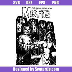The Shocking Return Of The Misfits Svg