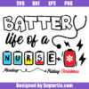 Battery Life Of A Nurse Monday To Friday Christmas Svg