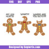 Funny Gingerbread Cookies Svg, Funny Chrismas Svg, Gingerbread Man Svg