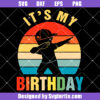 It's My Birthday Boy Svg , Birthday Boy Rainbow Svg, Birthday Party Svg