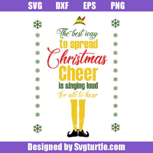 The best way to spread Christmas Cheer Svg