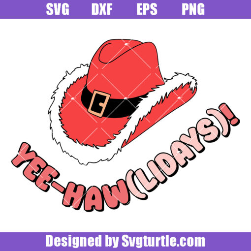 Yee-hawliday Svg, Cowgirl Svg, Cowboy Svg, Cute Christmas Svg