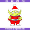 Christmas Toy Story Svg, Little Green Aliens Svg, Aliens Santa Svg