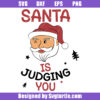 Winking Santa Is Judging You Svg