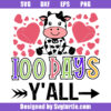 100 Giorni Y'all Svg, Baby Cows Svg, 100 Days Of School Svg