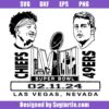Chiefs vs 49ers Super Bowl LVIII Las Vegas Svg