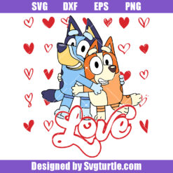 Love Bluey And Bingo Valentine Day Svg, Bluey And Bingo Couple Svg