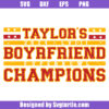 Taylor's Boyfriend Champions Svg