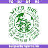 Weed Girl The Soul Of A Witch Svg