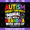 Autism Doesn't Come With A Manual Svg