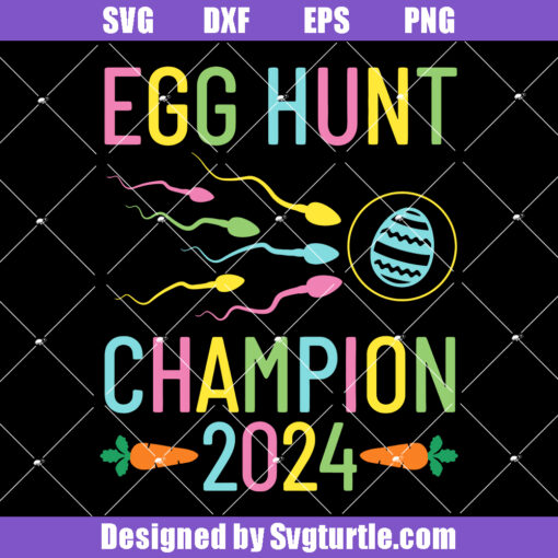Egg Hunt Champion 2024 Svg