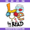 Fish In The Tank Svg, I Love To Read Svg, Read Across America Svg