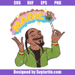 Funny Snoop Dogg Magic Svg